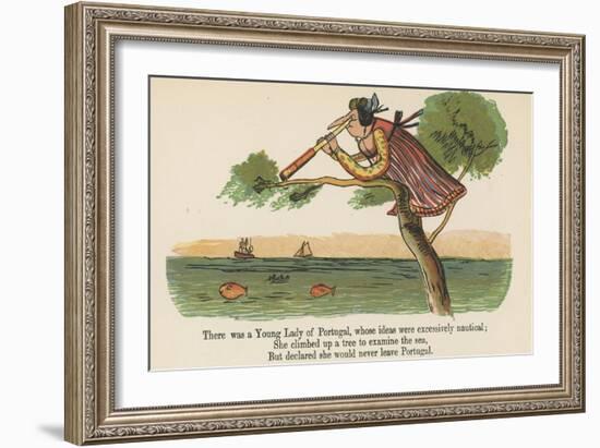 There Was a Young Lady of Portugal, Whose Ideas Were Excessively Nautical-Edward Lear-Framed Giclee Print