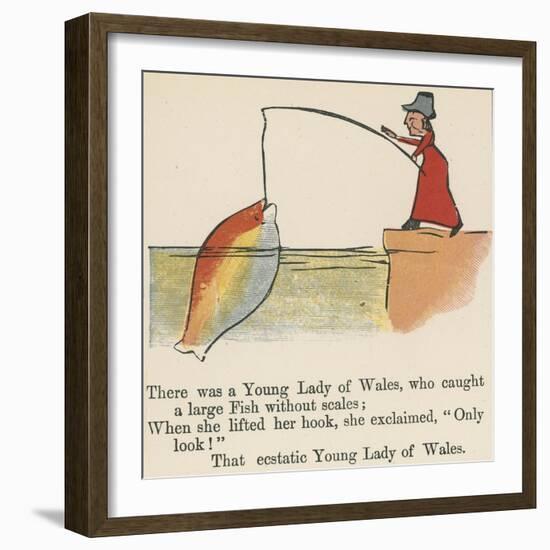 There Was a Young Lady of Wales, Who Caught a Large Fish Without Scales-Edward Lear-Framed Giclee Print