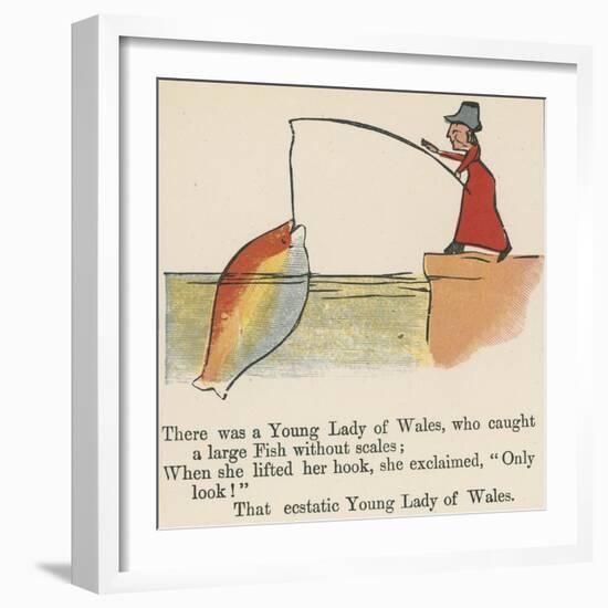 There Was a Young Lady of Wales, Who Caught a Large Fish Without Scales-Edward Lear-Framed Giclee Print