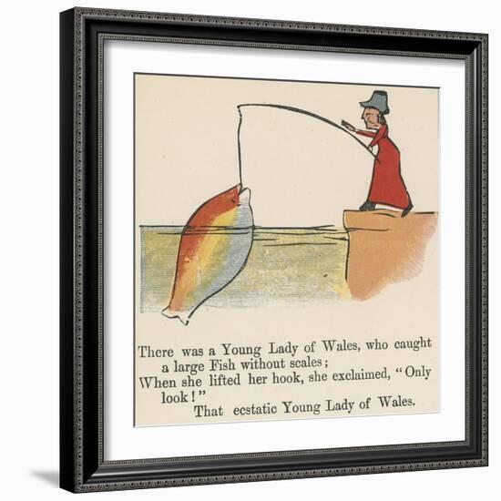 There Was a Young Lady of Wales, Who Caught a Large Fish Without Scales-Edward Lear-Framed Giclee Print