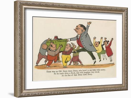 There Was an Old Derry Down Derry, Who Loved to See Little Folks Merry-Edward Lear-Framed Giclee Print