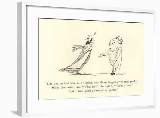 There Was an Old Man in a Garden, Who Always Begged Every One's Pardon-Edward Lear-Framed Giclee Print
