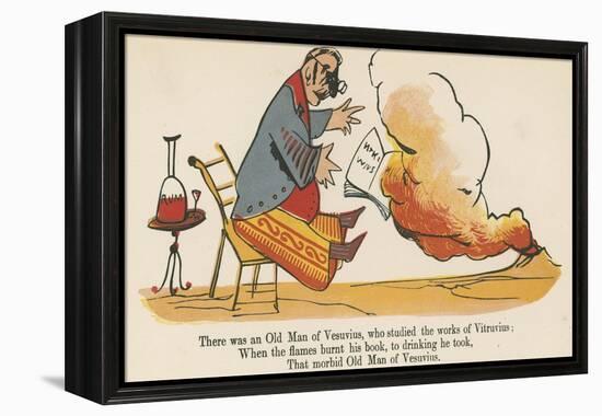There Was an Old Man of Vesuvius, Who Studied the Works of Vitruvius-Edward Lear-Framed Premier Image Canvas