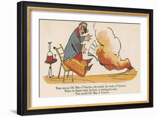 There Was an Old Man of Vesuvius, Who Studied the Works of Vitruvius-Edward Lear-Framed Giclee Print