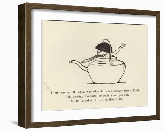 There Was an Old Man, Who When Little Fell Casually into a Kettle-Edward Lear-Framed Giclee Print