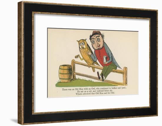 There Was an Old Man with an Owl, Who Continued to Bother and Howl-Edward Lear-Framed Giclee Print