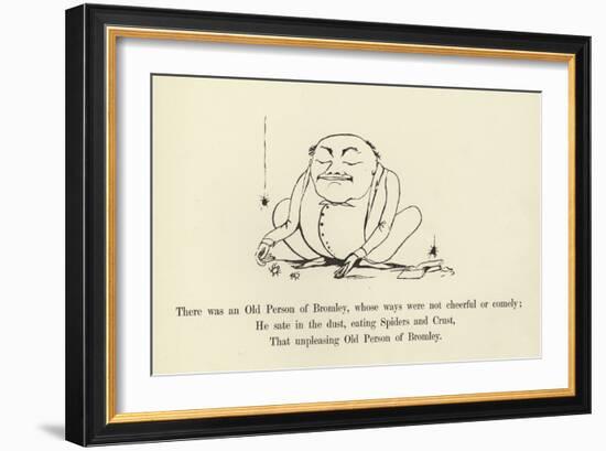 There Was an Old Person of Bromley, Whose Ways Were Not Cheerful or Comely-Edward Lear-Framed Giclee Print