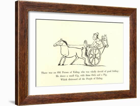 There Was an Old Person of Ealing, Who Was Wholly Devoid of Good Feeling-Edward Lear-Framed Giclee Print