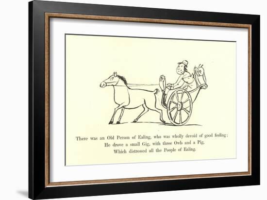 There Was an Old Person of Ealing, Who Was Wholly Devoid of Good Feeling-Edward Lear-Framed Giclee Print