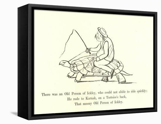 There Was an Old Person of Ickley, Who Could Not Abide to Ride Quickly-Edward Lear-Framed Premier Image Canvas