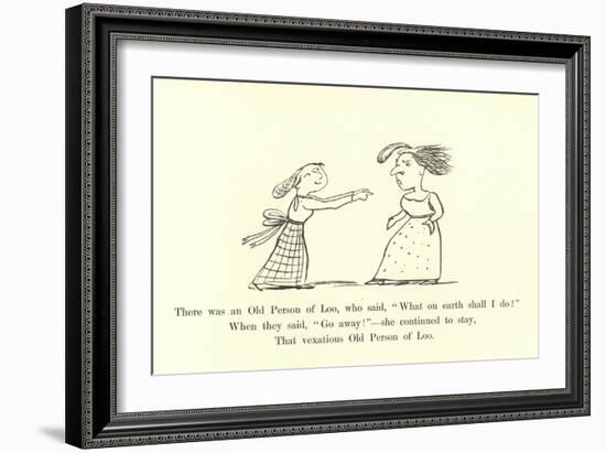 There Was an Old Person of Loo, Who Said, "What on Earth Shall I Do?"-Edward Lear-Framed Giclee Print