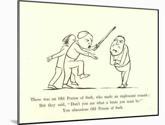 There Was an Old Person of Sark, Who Made an Unpleasant Remark-Edward Lear-Mounted Giclee Print