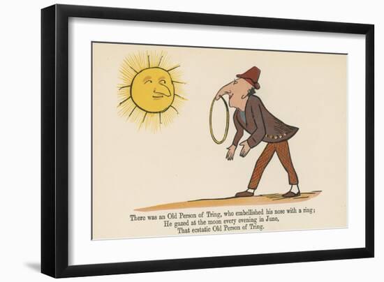 There Was an Old Person of Tring, Who Embellished His Nose with a Ring-Edward Lear-Framed Giclee Print