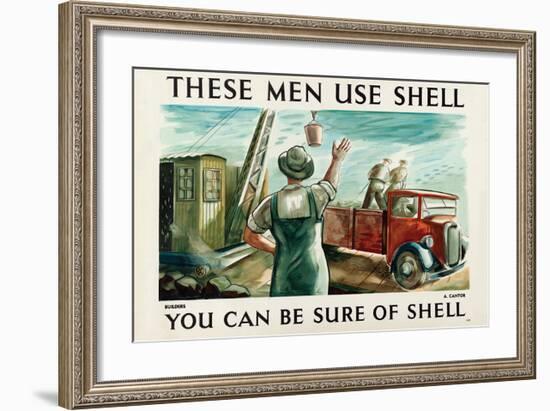 These Men Use Shell - Builders-null-Framed Art Print