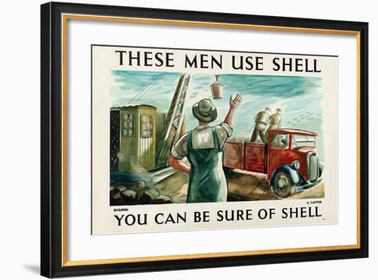 These Men Use Shell - Builders-null-Framed Art Print
