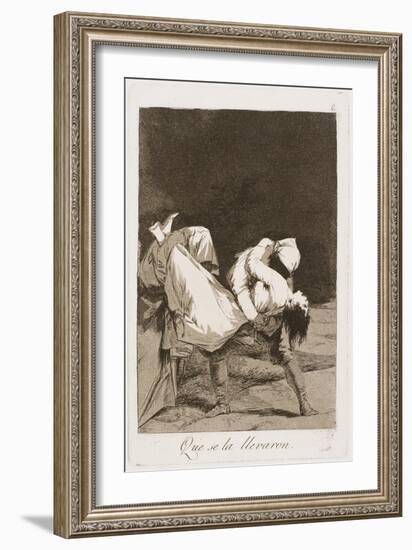 They Carried Her Off!, Plate Eight from Los Caprichos, 1797-99-Francisco de Goya-Framed Giclee Print