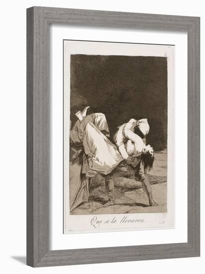 They Carried Her Off!, Plate Eight from Los Caprichos, 1797-99-Francisco de Goya-Framed Giclee Print