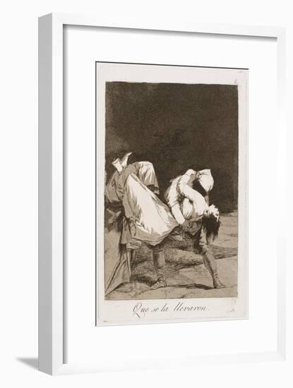 They Carried Her Off!, Plate Eight from Los Caprichos, 1797-99-Francisco de Goya-Framed Giclee Print