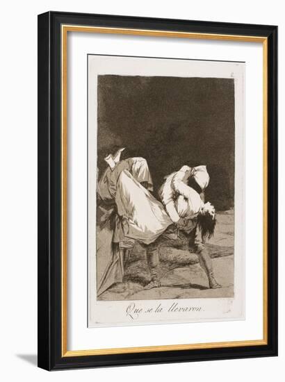 They Carried Her Off!, Plate Eight from Los Caprichos, 1797-99-Francisco de Goya-Framed Giclee Print