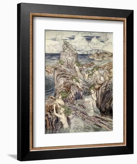 They Have Sea-Green Hair, Illustration from 'A Wonder Book for Girls and Boys'-Arthur Rackham-Framed Giclee Print