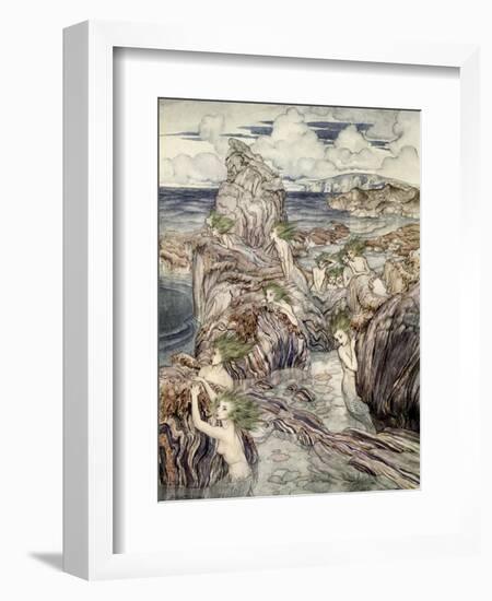 They Have Sea-Green Hair, Illustration from 'A Wonder Book for Girls and Boys'-Arthur Rackham-Framed Giclee Print