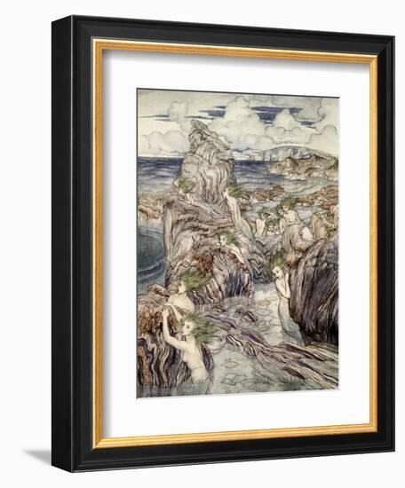 They Have Sea-Green Hair, Illustration from 'A Wonder Book for Girls and Boys'-Arthur Rackham-Framed Giclee Print