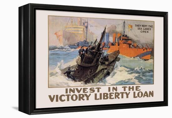 They Kept the Sea Lanes Open, Invest in the Liberty Loan-L.a. Shafer-Framed Stretched Canvas