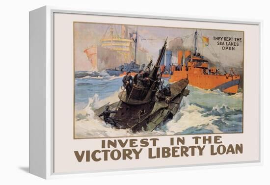 They Kept the Sea Lanes Open, Invest in the Liberty Loan-L.a. Shafer-Framed Stretched Canvas