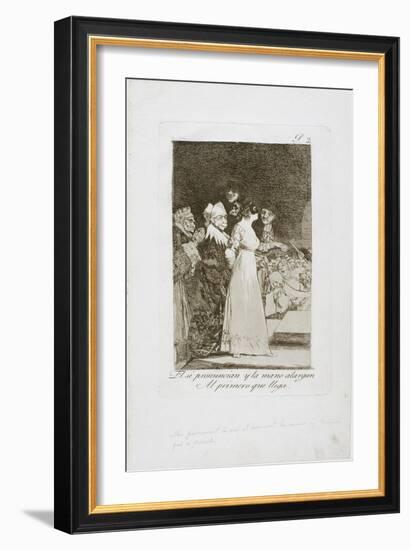 They Say 'Yes' and Give their Hand to the First Comer, Plate Two from Los Caprichos, 1797-99-Francisco de Goya-Framed Giclee Print