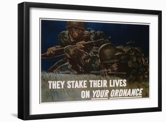 They Stake their Lives on Your Ordanance Poster-Harold Schmidt-Framed Giclee Print