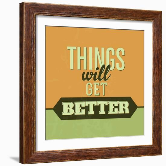 Thing Will Get Better 1-Lorand Okos-Framed Art Print