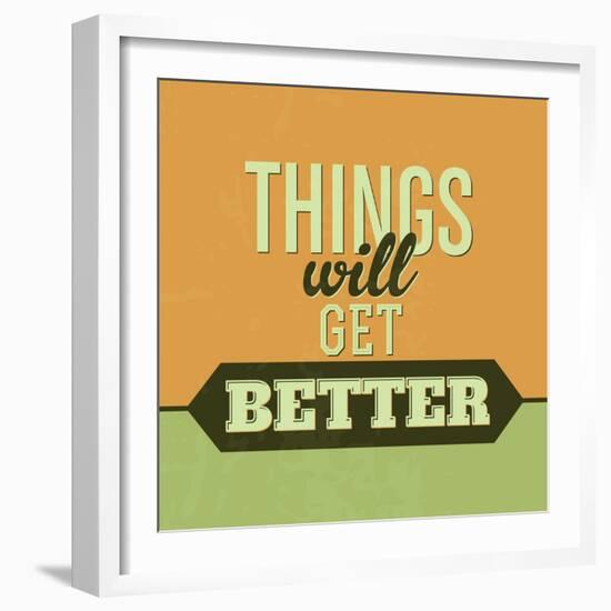 Thing Will Get Better 1-Lorand Okos-Framed Art Print