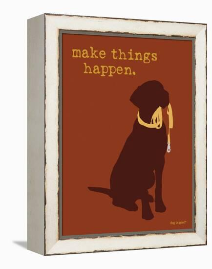 Things Happen - Brown Version-Dog is Good-Framed Stretched Canvas