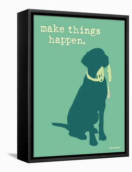 Things Happen - Teal Version-Dog is Good-Framed Stretched Canvas