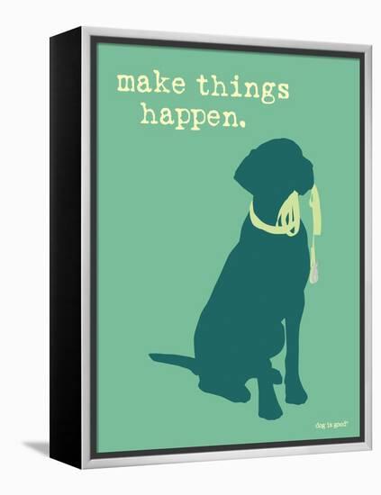 Things Happen - Teal Version-Dog is Good-Framed Stretched Canvas