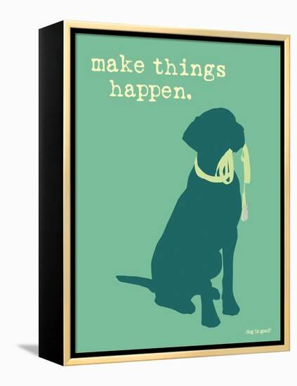 Things Happen - Teal Version-Dog is Good-Framed Stretched Canvas