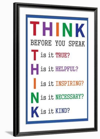 Think Before You Speak Education-null-Framed Art Print