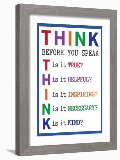 Think Before You Speak Education-null-Framed Art Print