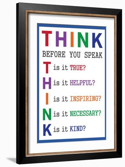 Think Before You Speak Education-null-Framed Art Print