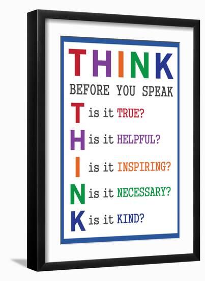 Think Before You Speak Education-null-Framed Art Print
