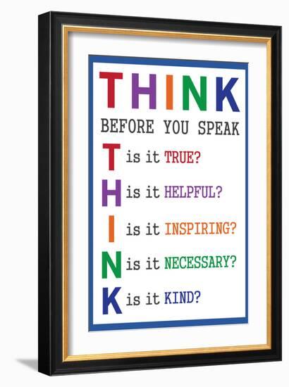 Think Before You Speak Education-null-Framed Art Print