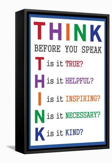 Think Before You Speak Education-null-Framed Stretched Canvas