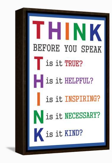 Think Before You Speak Education-null-Framed Stretched Canvas