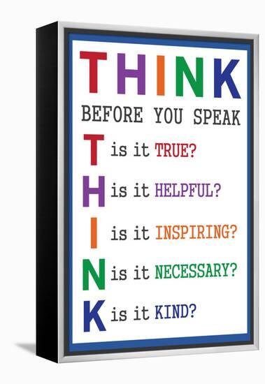 Think Before You Speak Education-null-Framed Stretched Canvas