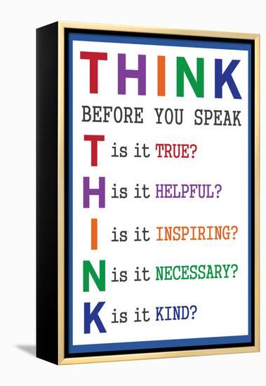 Think Before You Speak Education-null-Framed Stretched Canvas