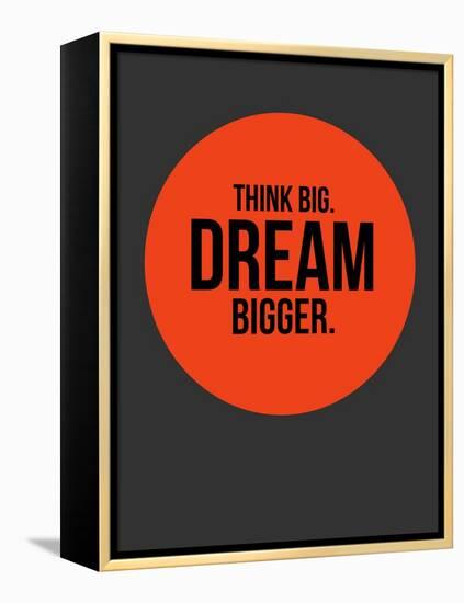 Think Big Dream Bigger Circle 1-NaxArt-Framed Stretched Canvas