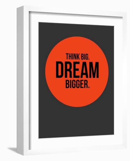 Think Big Dream Bigger Circle 1-NaxArt-Framed Art Print