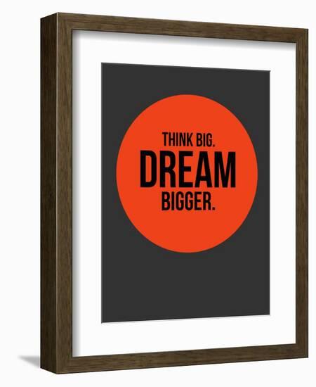 Think Big Dream Bigger Circle 1-NaxArt-Framed Art Print