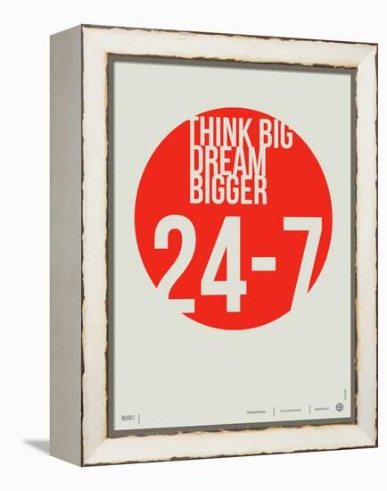 Think Big Dream Bigger Poster-NaxArt-Framed Stretched Canvas