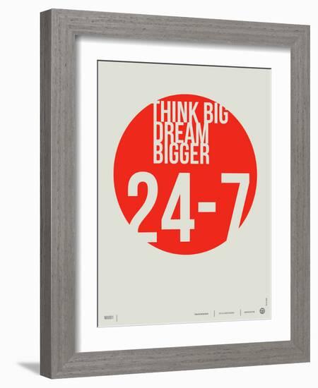 Think Big Dream Bigger Poster-NaxArt-Framed Art Print